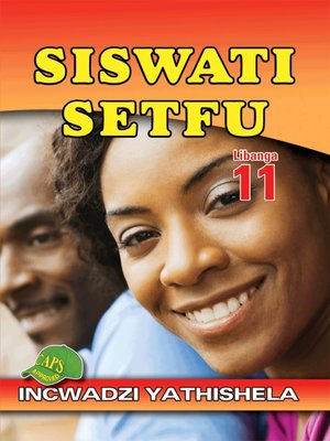cover image of Siswati Setfu Grade 11 Teacher's Guide